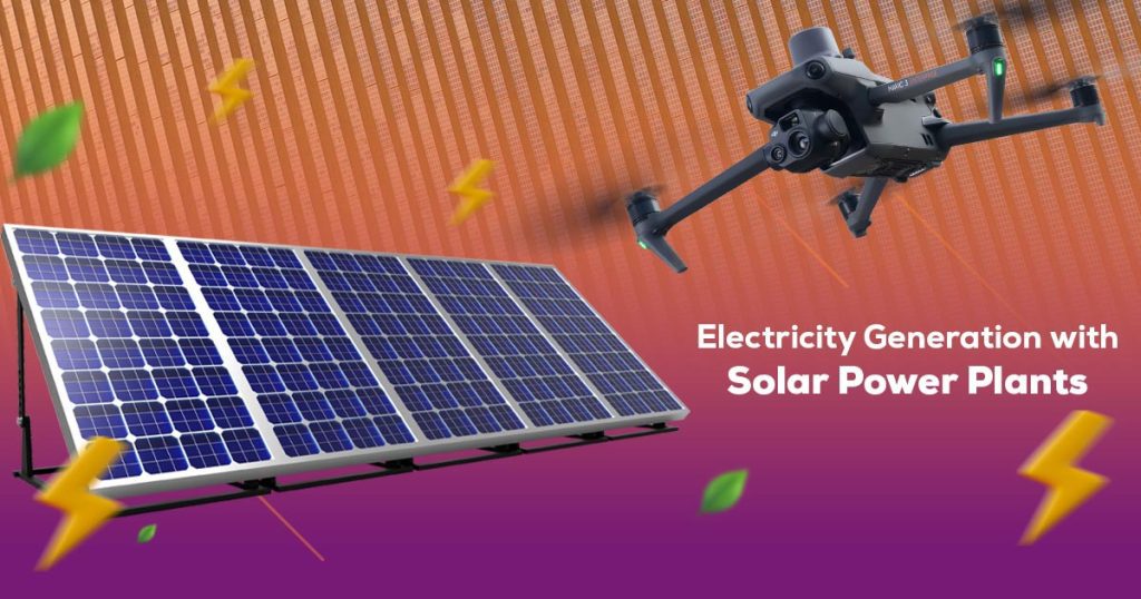 Electricity Generation with Solar Power Plants 2