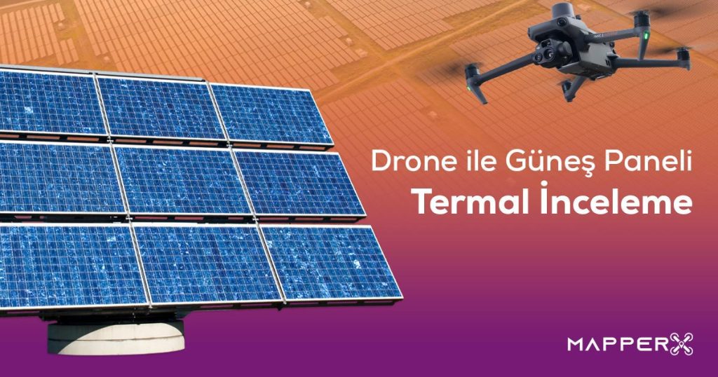 Drone ile Gunes Paneli Termal Inceleme 1