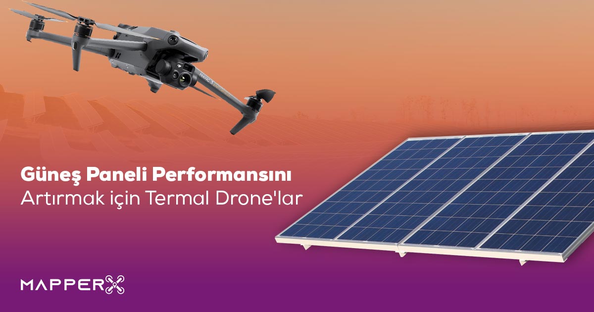 Güneş Paneli Performansını Artırmak için Termal Drone'lar 1 Enerji Santrali Optimizasyonu